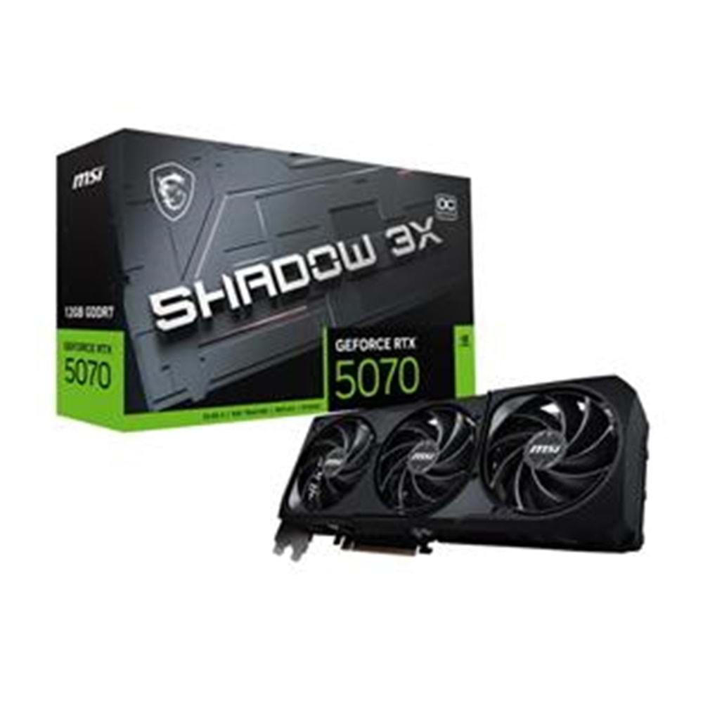 Msi GeForce RTX5070 12G Shadow 3X OC 12GB GDDR7 192 Bit DLSS 4 Ekran Kartı