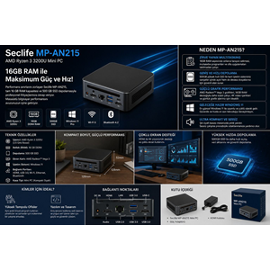 SECLIFE RYZEN 3 3200U - 16GB DDR4 RAM - 500GB SSD - W11H MINI PC / MP-AN215 SİYAH