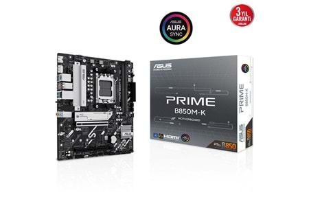 Asus Prime B850M-K AM5 DDR5 Ses GLAN DP-HDMI SATA3 USB3.2 mATX Anakart