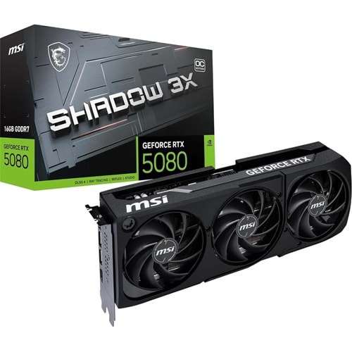 Msi Geforce RTX5080 Shadow 3X OC 16GB GDRR7 256 B DX12 PCIE 5.0 X16 (3XDP 1XHDMI) Ekran Kartı