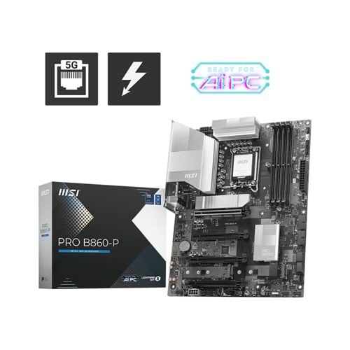 MSI PRO B860-P DDR5 HDMI-DP TYPEC PCIE 5.0 1851p ATX