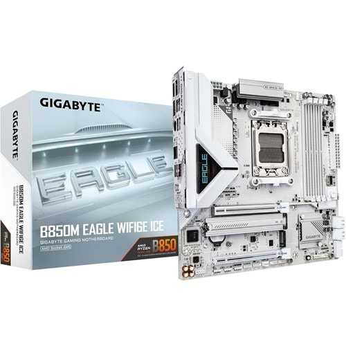 GIGABYTE B850M EAGLE ICE WIFI6E DDR5 HDMI DP-TYPEC PCIE 5.0 AM5 mATX BEYAZ