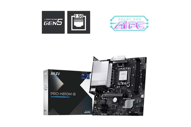 Msı Pro H810M-B Intel H810 Soket 1851 DDR5 6400+(OC)MHz mATX Gaming (Oyuncu) Anakart