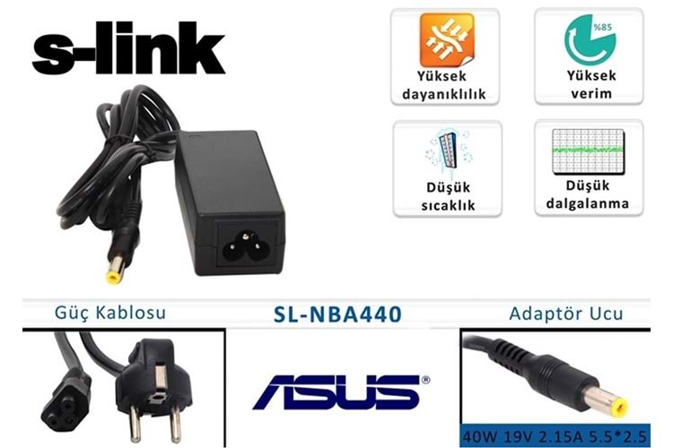 S-link SL-NBA440 40w 19v 2.15a 5.5-2.5 Asus Notebook Adaptörü